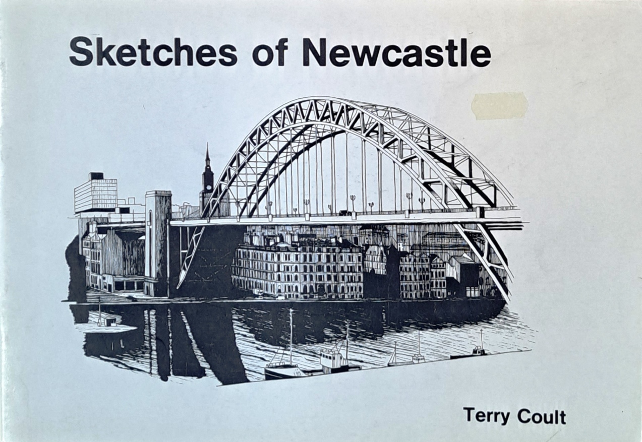 Sketches of Newcastle - Terry Coult - 1980