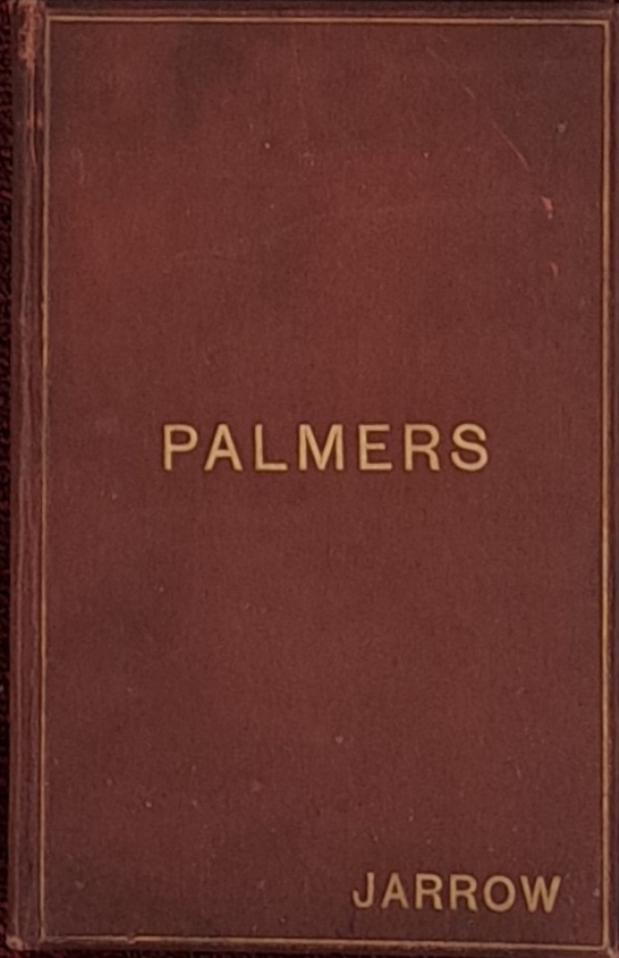 Some Account of the Works of Palmers Shipbuilding & Iron Company Limited, Jarrow - W E Franklin - 1909