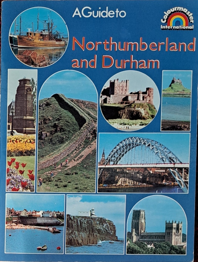 A Guide to Northumberland and Durham - Unknown - Undated