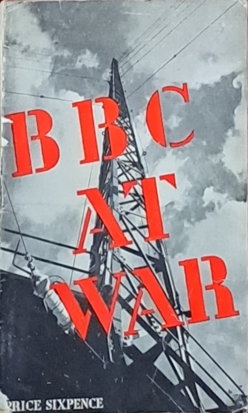 B B C At War - Antonia White - Undated