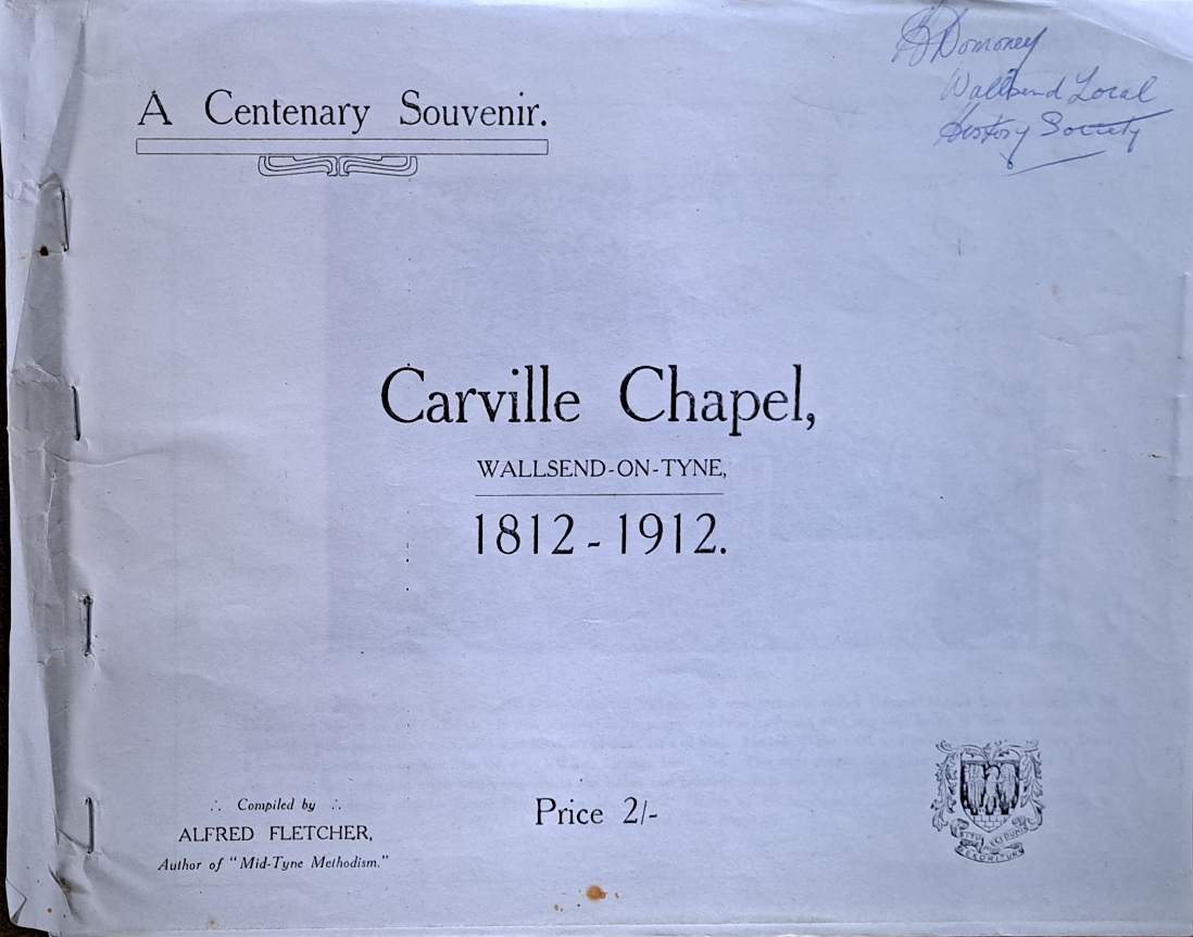 Carville Chapel, A Centenary Souvenir, 1812-1912 - Alfred Fletcher - 1912