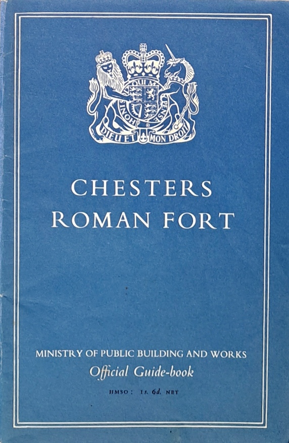 Chesters Roman Fort, Official Guide Book - HMSO - 1960