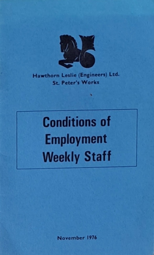 Conditions of Employment Weekly Staff, St Peter's Works, November 1976 - Hawthorne Leslie (Engineering) Ltd - 1976