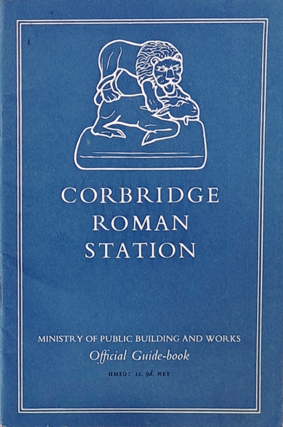 Corbridge Roman Station - HMSO - 1968