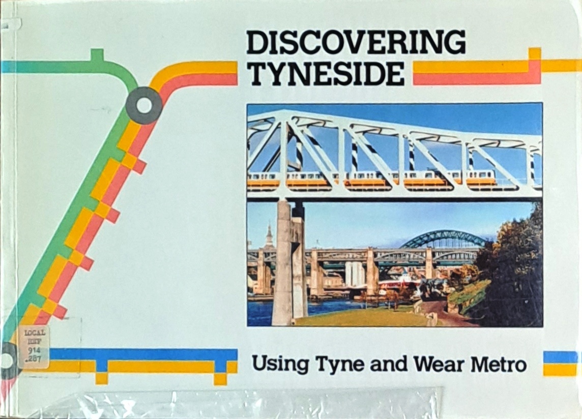 Discovering Tyneside Using Tyne And Wear Metro - Gateshead MBC Education Dept - 1994