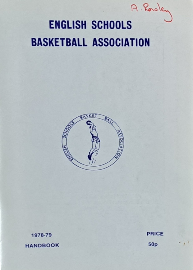 English Schools Basketball Association Handbook, 1978-79 - The English Schools Basket Ball Association - 1979