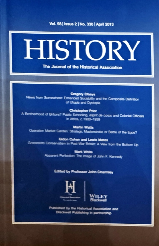 History, Journal Of The Historical Association, April 2013 - Historical Association - 2013