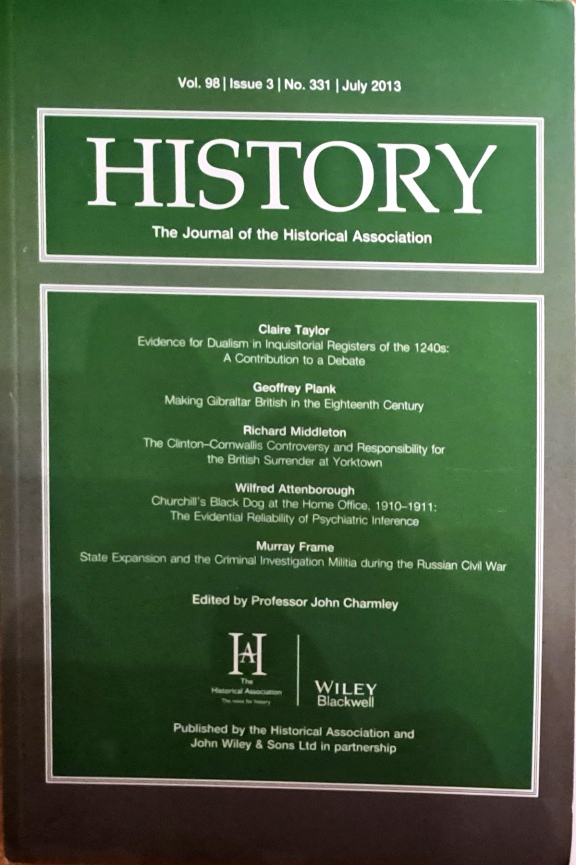 History, Journal Of The Historical Association, July 2013 - Historical Association - 2013