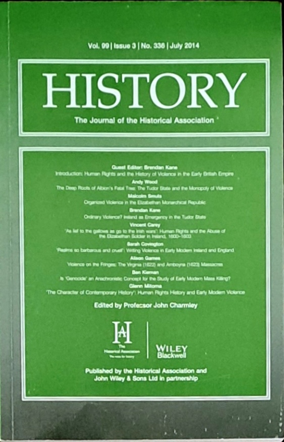 History, Journal Of The Historical Association, July 2014 - Historical Association - 2014