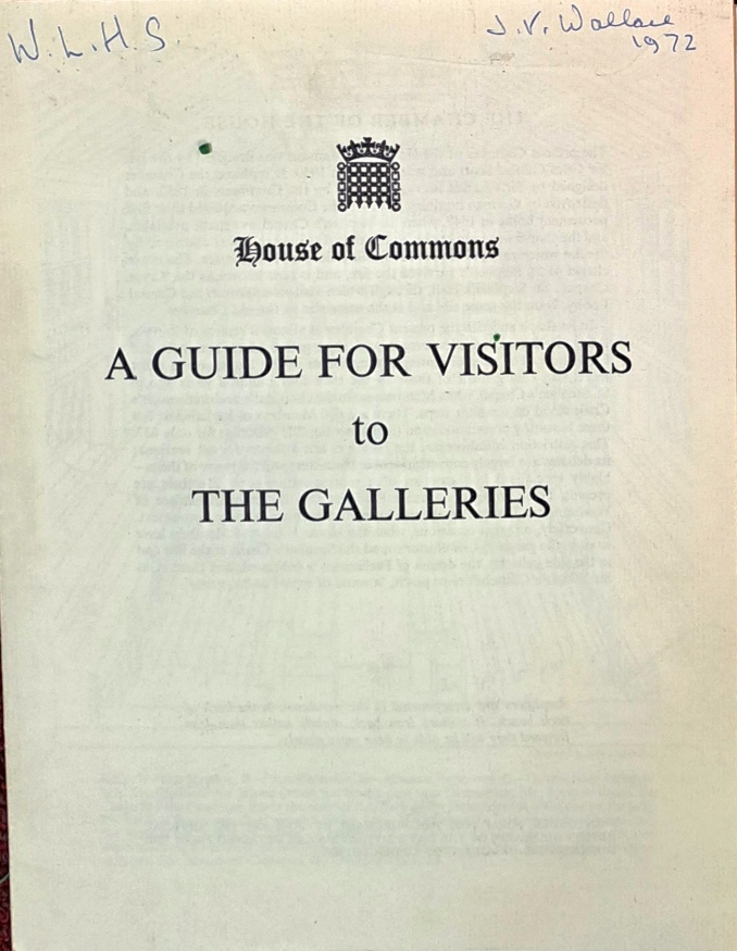 House of Commons, A Guide to the Galleries, 22 November 1972, Pamphlet - House of Commons - 1972