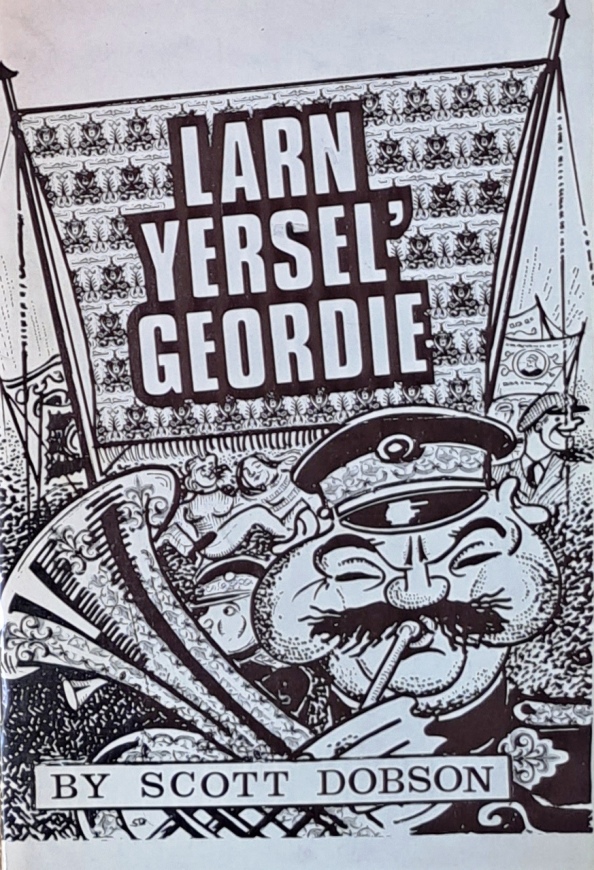 Larn Yersel' Geordie - Scott Dobson - 1969