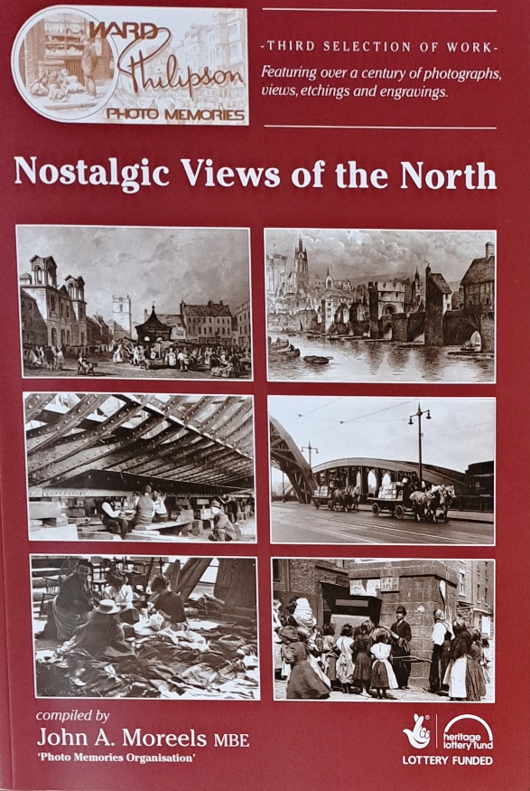 Nostalgic Views of the North - John A Moreels - 2014