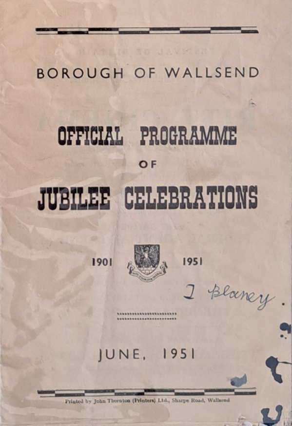 Official Programme of Jubilee Celebrations, June 1951 - Borough of Wallsend - 1951