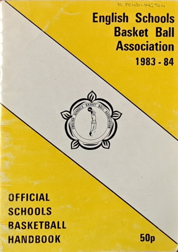 Official Schools Basketball Handbook, 1983-84 - The English Schools Basket Ball Association - 1984
