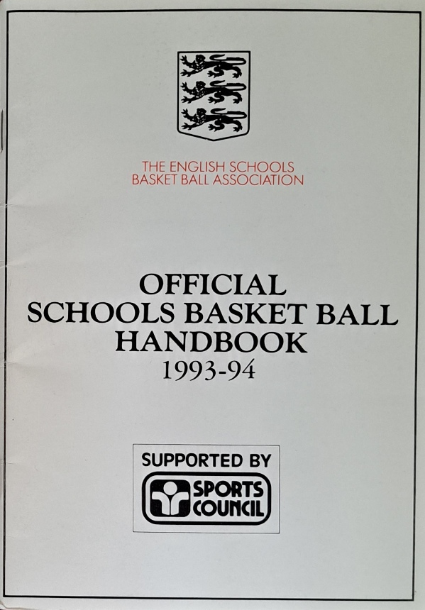 Official Schools Basketball Handbook, 1993-94 - The English Schools Basket Ball Association - 1994