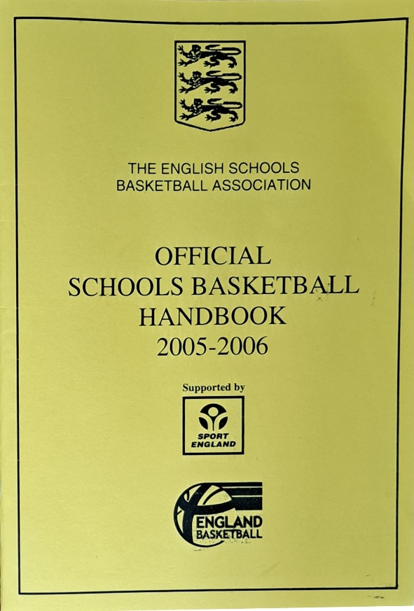 Official Schools Basketball Handbook, 2005-2006 - The English Schools Basketball Association - 2006