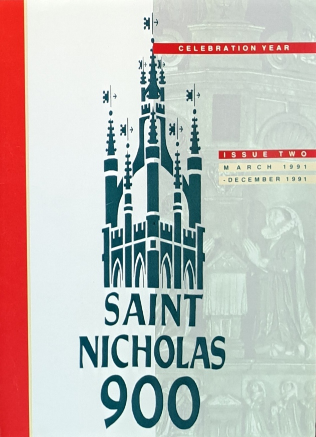 Saint Nicholas 900, Issue Two, March 1991-December 1991, Pamphlet - Cathedral Church of St. Nicholas - 1991