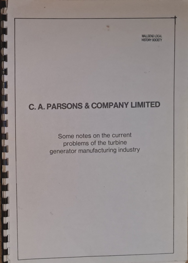 Some Notes on the Current Problems of the Turbine Generator Manufacturing Industry, 14 October 1976 - C A Parsons Company Limited - 1976