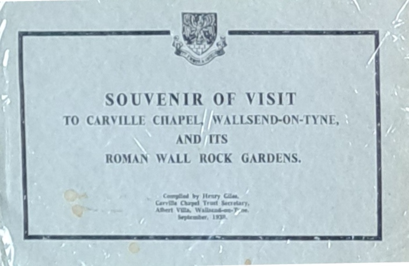 Souvenir Of Visit To Carville Chapel, Wallsend And It's Roman Wall Rock Garden - Henry Giles - 1938
