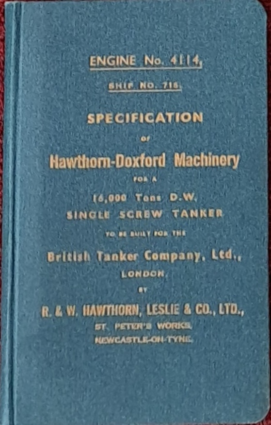 Specification Of Hawthorn-Doxford Machinary For 16,000 Tons D W Single Screw Tanker - 1954