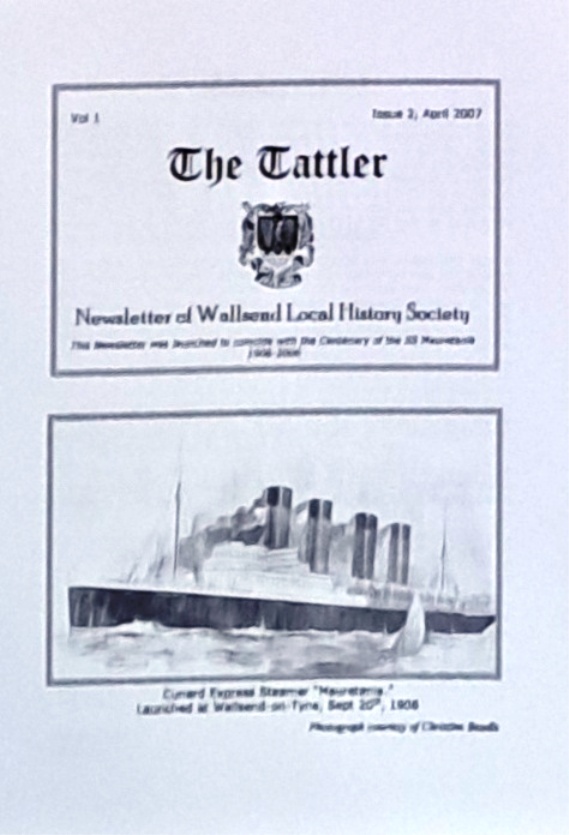 The Tattler, Newsletter - Wallsend History Society - 2007