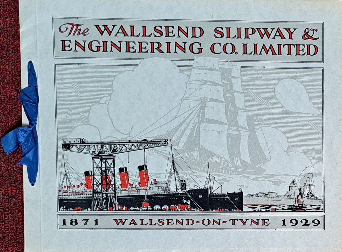 The Wallsend Slipway & Engineering Co Ltd, 1871-1929 - Wallsend Slipway and Engineering Co Ltd -1929