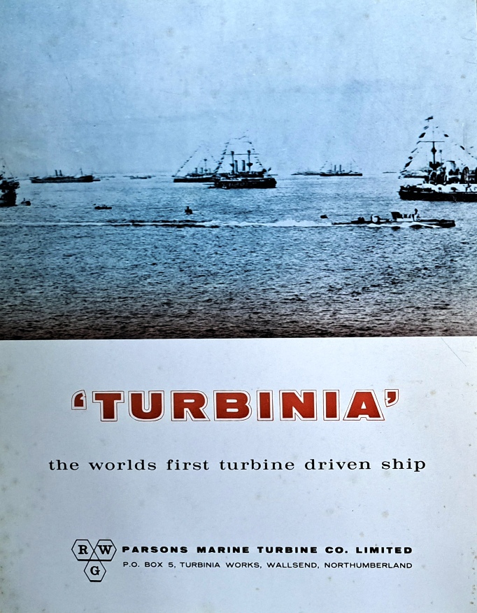 Turbinia, The Worlds First Turbine Driven Shup, Brochure - Parsons Marine Turbine Co Ltd - Undated