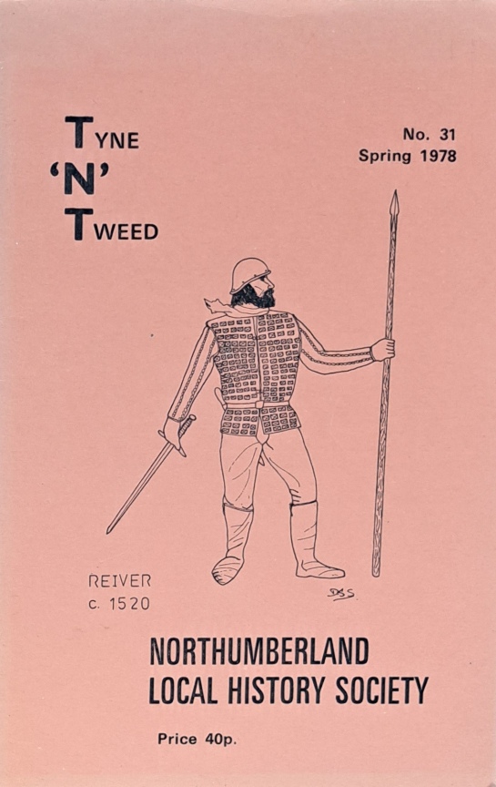 Tyne 'N' Tweed Journal No31, Spring 1978 - Northumberland Local Authority Society - 1978
