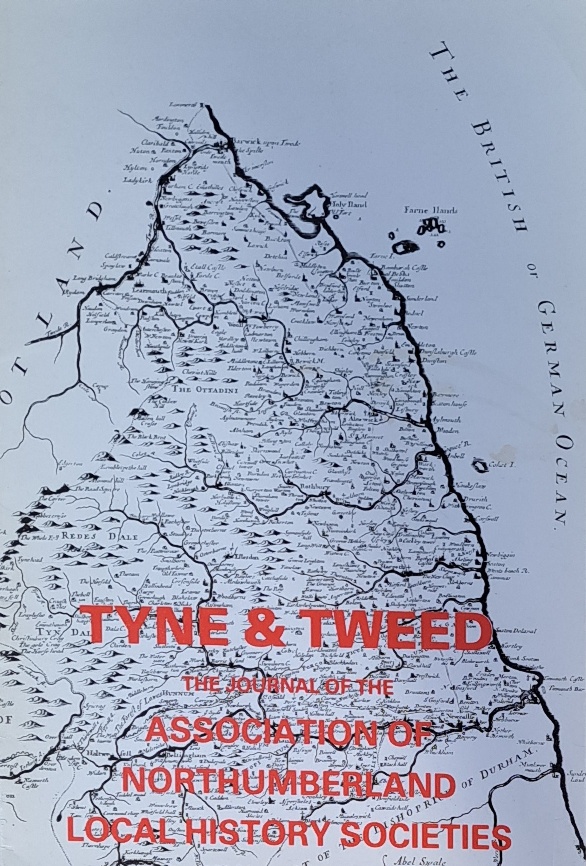 Tyne & Tweed Journal No42 - Association of Northumberland Local History Societies - 1987