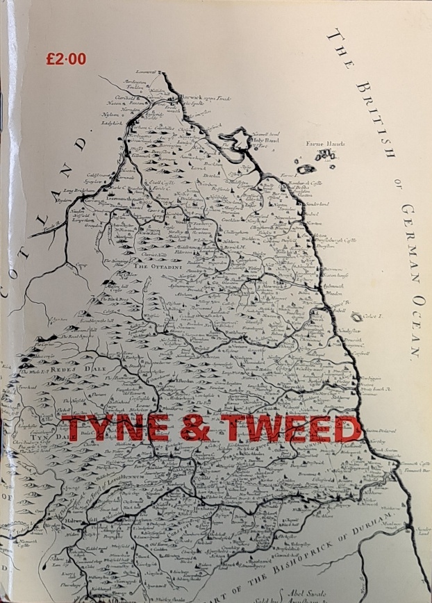 Tyne & Tweed Journal No45 - Association of Northumberland Local History Societies - 1990