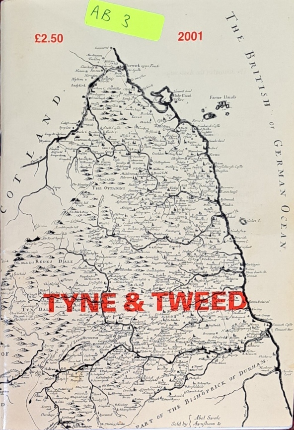 Tyne & Tweed Journal No55 - Association of Northumberland Local History Societies - 2001