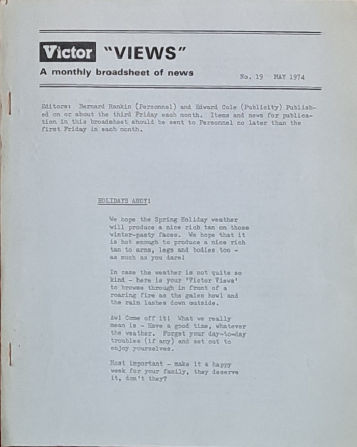 Victor Views, A Monthly Broadsheet Of News, May 1974 - Victor Products Ltd - 1974