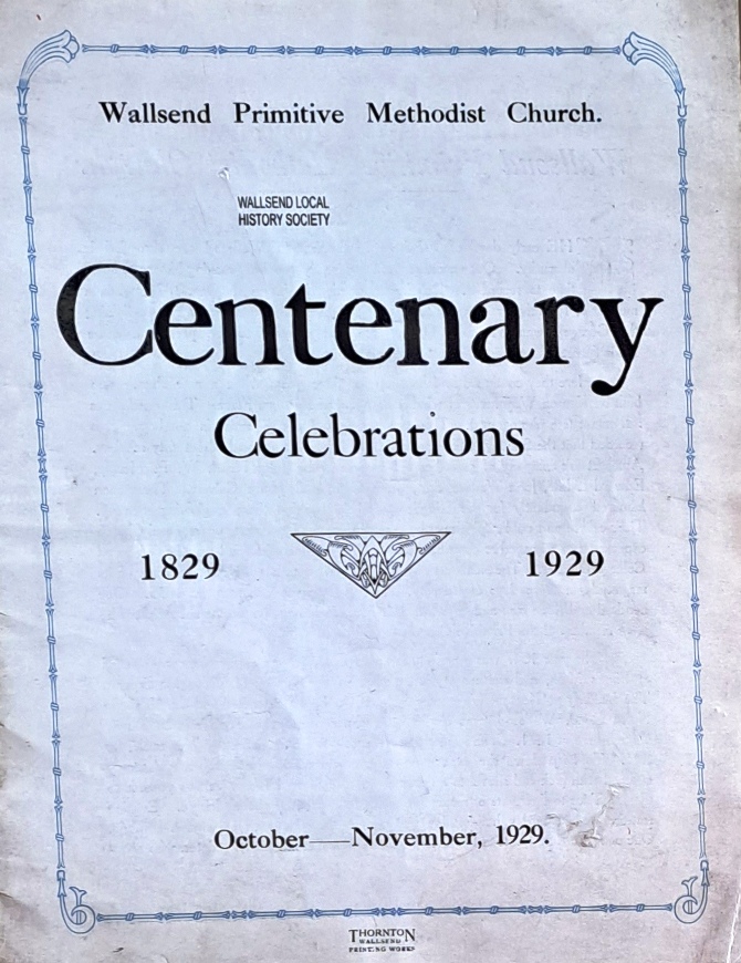 Wallsend Primitive Methodist Church, Centenary Celebrations, 1829-1929 - Wallsend Primitive Methodist Church - 1929