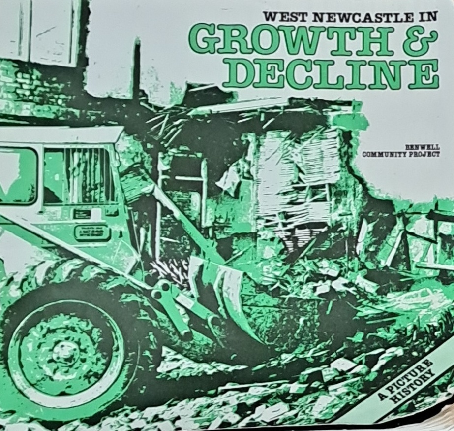 West Newcastle Growth & Decline - Benwell Community Project - 1981